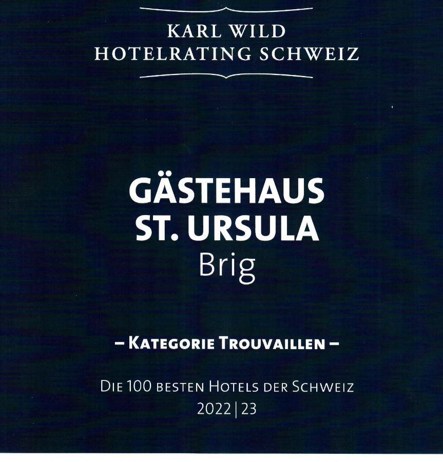 Hotel Gästehaus St. Ursula Brig-Glis Exterior foto